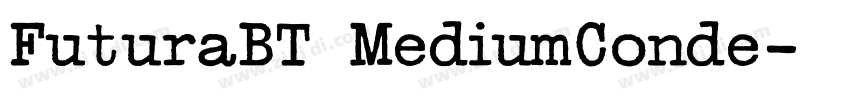 FuturaBT MediumConde字体转换